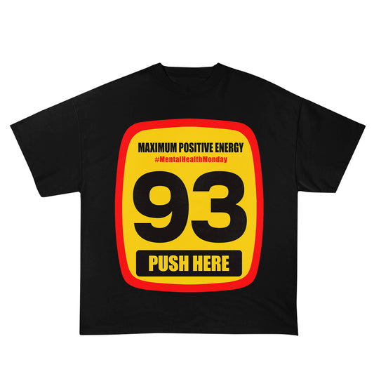 BIG 93 ENERGY #MentalHealthMonday T-Shirt