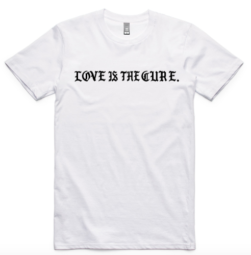 "Love is The Cure" T Shirt