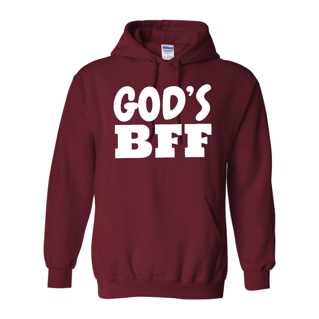 "GOD'S BFF" Hoodie